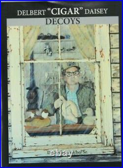 Delbert Cigar Daisy Decoy Book by Doily Fulcher