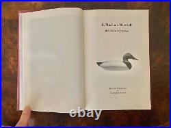 R Madison Mitchell-His Life and Decoys, 1st Edition Signed &Numbered 1057/2000